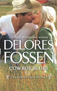 Delores Fossen — Cowboy Blues