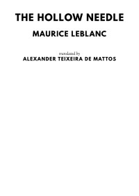 Maurice Leblanc — The Hollow Needle