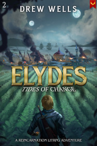 Drew Wells — Elydes 2: Tides of Change