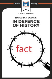 Richard J. Evans’s — In Defence of History