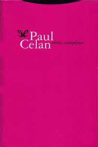 Paul Celan — Obras completas