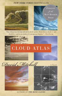 David Mitchell — Cloud Atlas: A Novel