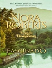 Nora Roberts — Fascinado