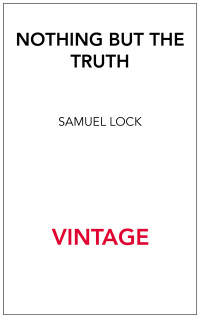 Sam Lock — Nothing But the Truth