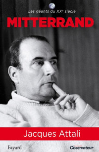 Jacques Attali — Mitterrand