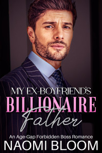 Naomi Bloom — My Ex Boyfriend's Billionaire Father