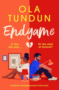 Ola Tundun — Endgame: An addictive and gripping women's fiction novel