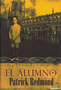 Patrick Redmond — El Alumno