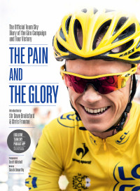 Team Sky — The Pain and the Glory