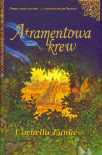 Cornelia Funke — Atramentowa krew