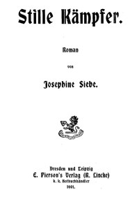 Josephine Siebe — Stille Kämpfer: Roman