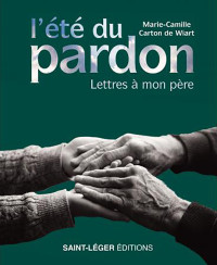 Marie-Camille Carton de Wiart; — L't du pardon