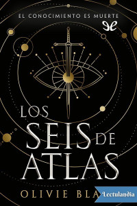 Olivie Blake — Los seis de Atlas