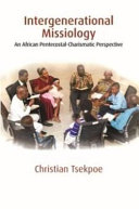 Christian Tsekpoe; — Intergenerational Missiology