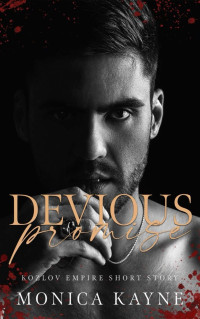 Monica Kayne — Devious Promise: A Dark Mafia Romance