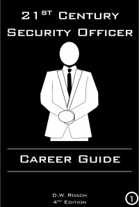 D.W. Roach — 21st Century Security Officer - Career Guide