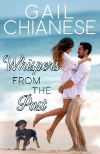 Gail Chianese — Whispers From the Past