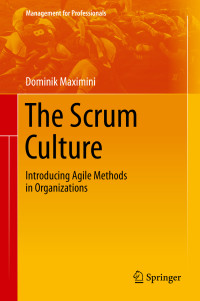 Dominik Maximini — The Scrum Culture