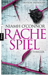 O'Connor, Niamh — Rachespiel