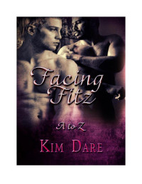 Kim Dare [Dare, Kim] — Facing Fitz