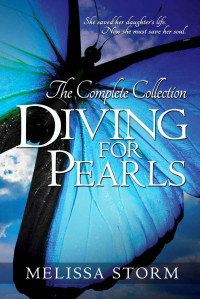 Melissa Storm — Diving for Pearls: The Complete Collection & Angels in Our Lives
