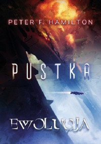 Peter F. Hamilton — Ewolucja