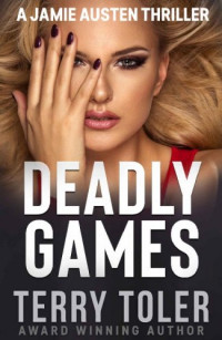 Terry Toler — Deadly Games