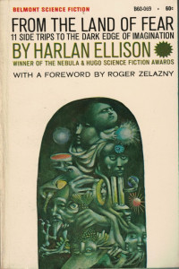 Harlan Ellison — From the Land of Fear