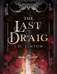 JD Linton — The Last Draig