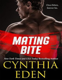 Cynthia Eden — Mating Bite