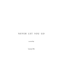 Lowry — Never Let You Go titled