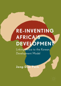 Jong-Dae Park — Re-Inventing Africa's Development