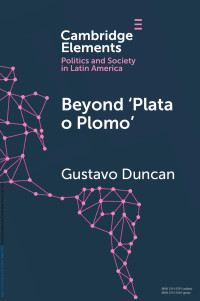 Gustavo Duncan — Beyond ‘Plata o Plomo’