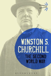 Churchill, Winston S. — The Second World War