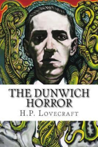 H. P. Lovecraft — The Dunwich Horror