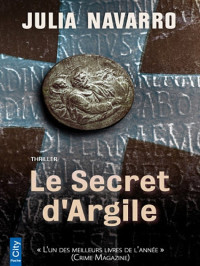 Navarro, Julia — Le secret d'argile