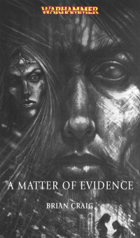 Brian Craig — A Matter of Evidence