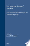 Jan E. M. Houben — Ideology and Status of Sanskrit