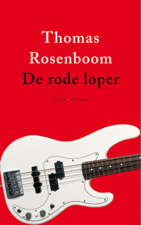 Thomas Rosenboom — De rode loper