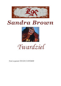 aaaa — Brown Sandra - Twardziel