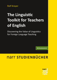 Rolf Kreyer — The Linguistic Toolkit for Teachers of English