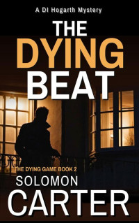 Solomon Carter — The Dying Beat