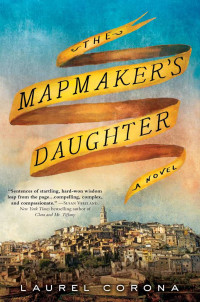 Laurel Corona — The Mapmaker's Daughter