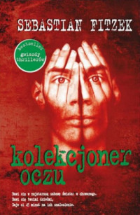 Sebastian Fitzek — Kolekcjoner oczu