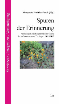 Margarete Kndler-Pasch (Hg.); — Spuren der Erinnerung