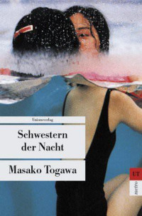 Togawa, Masako — Schwestern der Nacht