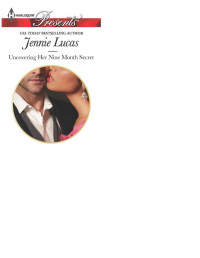 Jennie Lucas — Uncovering Her Nine Month Secret