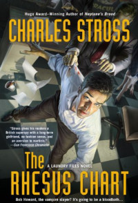 Charles Stross — The Rhesus Chart