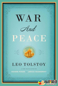 Leo Tolstoy, Richard Pevear, Larissa Volokhonsky — War and Peace