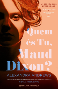 Alexandra Andrews — Quem és tu, Maud Dixon?